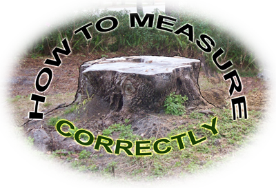 Measuring a Stump Correctly